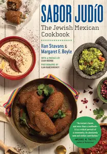 Sabor Judío The Jewish Mexican Cookbook (A Ferris and Ferris Book)