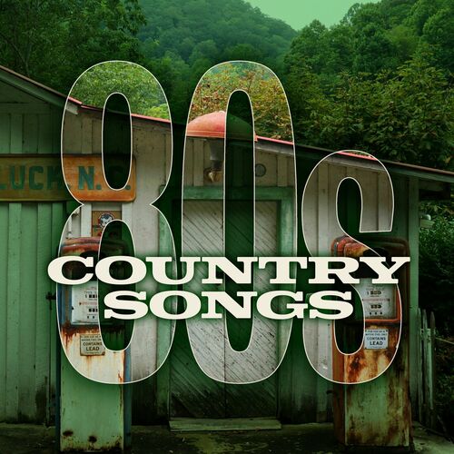 Country Songs 80s (2025) FLAC