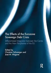 The Effects of the Eurozone Sovereign Debt Crisis