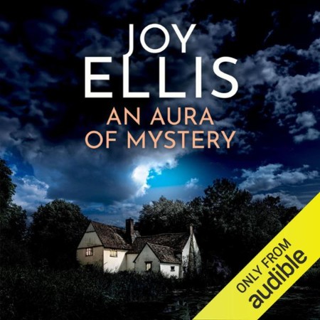 An Aura of Mystery: a gripping crime thriller with a huge twist - [AUDIOBOOK]