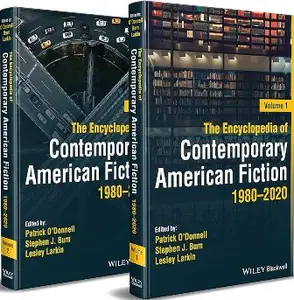 The Encyclopedia of Contemporary American Fiction, 2 Volumes 1980–2020