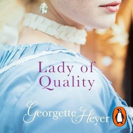 Lady of Quality - [AUDIOBOOK]