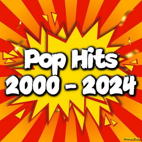 Pop Hits 2000 - 2024 - 100 Best Songs (2025)