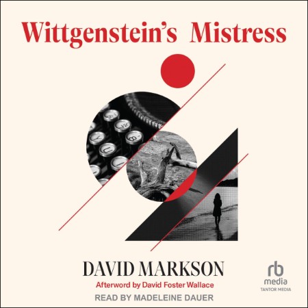 Wittgenstein's Mistress - [AUDIOBOOK]