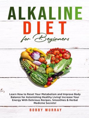 Alkaline Diet for Beginners - [AUDIOBOOK]