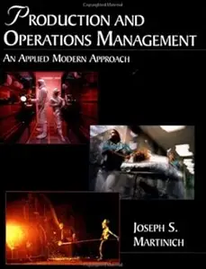 Production and Operations Management An Applied Modern Approach