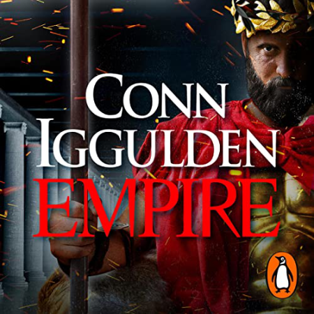 Empire: A Novel of the Golden Age - [AUDIOBOOK]