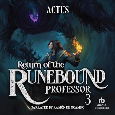 Return of the Runebound Professor 3 - [AUDIOBOOK]