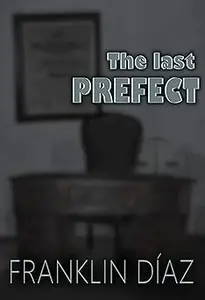 The Last Prefect