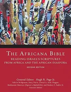 The Africana Bible Reading Israel's Scriptures from Africa and the African Diaspora, 2nd Edition