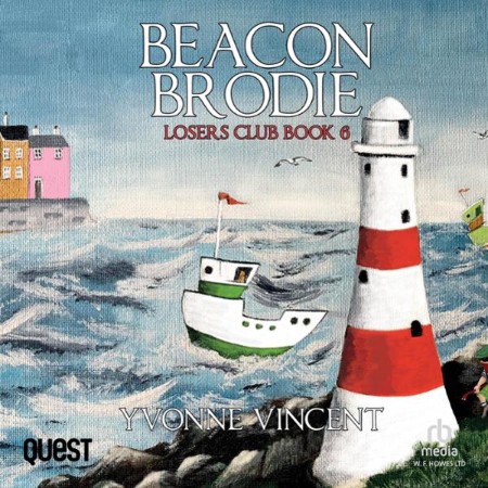 Beacon Brodie: A Losers Club Murder Mystery Book 6 - [AUDIOBOOK]