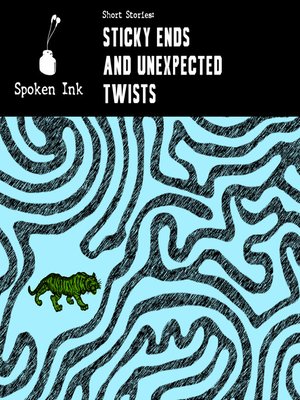 Sticky Ends and Unexpected Twists - [AUDIOBOOK]