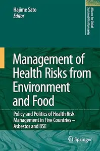 Management of Health Risks from Environment and Food