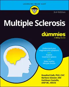 Multiple Sclerosis For Dummies, 3rd Edition