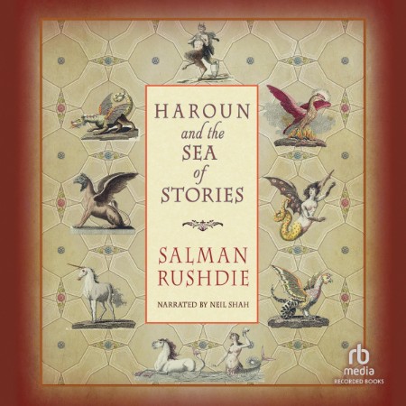 Haroun and the Sea of Stories - [AUDIOBOOK]