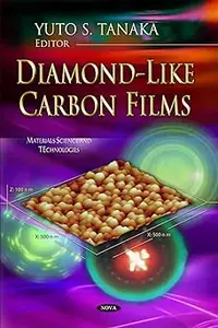 Diamond–Like Carbon Films