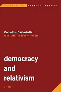 Democracy and Relativism A Debate