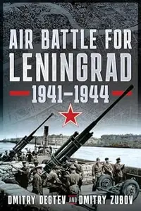 Air Battle for Leningrad 1941–1944