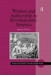 Women and Authorship in Revolutionary America