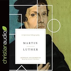 Martin Luther - [AUDIOBOOK]