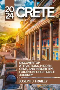 Crete Travel Guide 2024