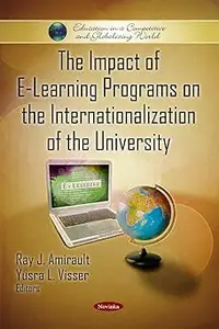 The Impact of E–Learning Programs on the Internationalization of the University