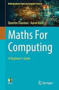 Maths For Computing A Beginner's Guide