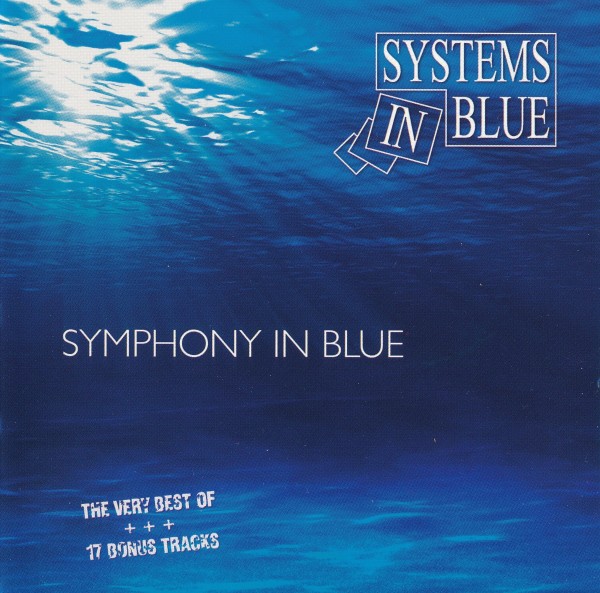 Systems In Blue - Symphony In Blue - The Very Best Of (2CD 2011) (Lossless + 320)