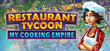 Restaurant Tycoon My Cooking Empire Update v1.1.0
