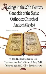 Readings in the 20th Century Genocide of the Syriac Orthodox Church of Antioch