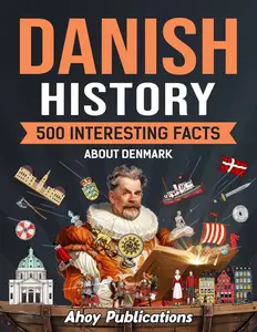 Danish History 500 Interesting Facts About Denmark