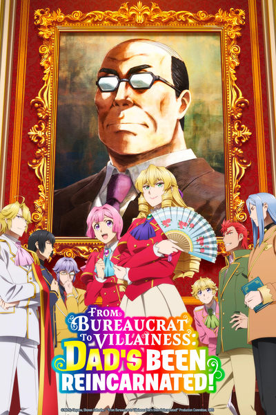 From Bureaucrat to Villainess Dads Been Reincarnated S01E02 720p HEVC x265-MeGusta