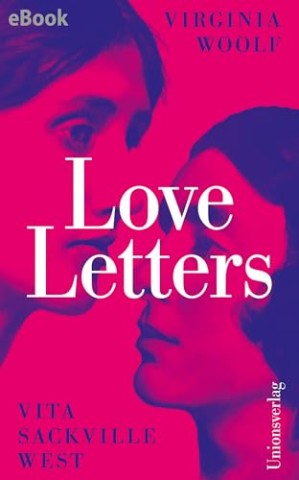 Cover: Virginia Woolf - Love Letters
