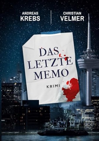 Cover: Andreas Krebs - Das letzte Memo