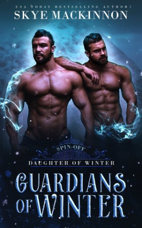 Guardians of Winter - Skye MacKinnon