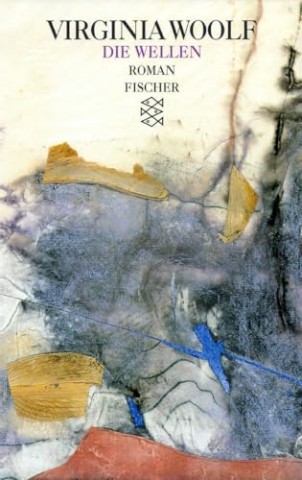 Cover: Virginia Woolf - Die Wellen: Roman