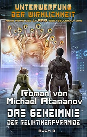 Cover: Atamanov, Michael - Das Geheimnis der Reliktikerpyramide