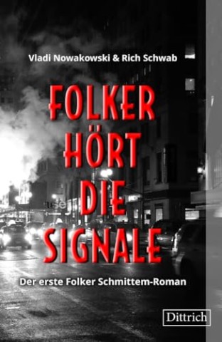 Cover: Vladi Nowakowski - Folker h&ouml;rt die Signale