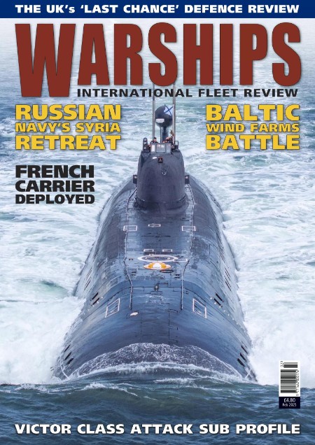 Warships International Fleet Review - February 2025