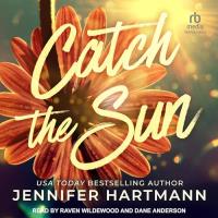 Catch the Sun - [AUDIOBOOK]