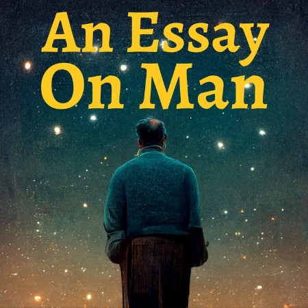 An Essay on Man - [AUDIOBOOK]