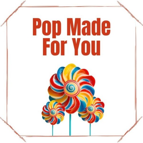 Pop Made For You (2025)