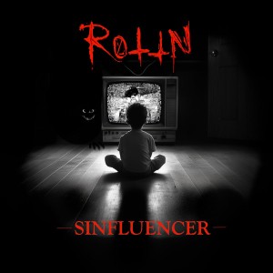 RottN - Sinfluencer [EP] (2025)