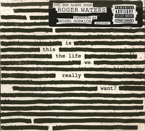 Roger Waters - Is This The Life We Really Want? (2017) (LOSSLESS)