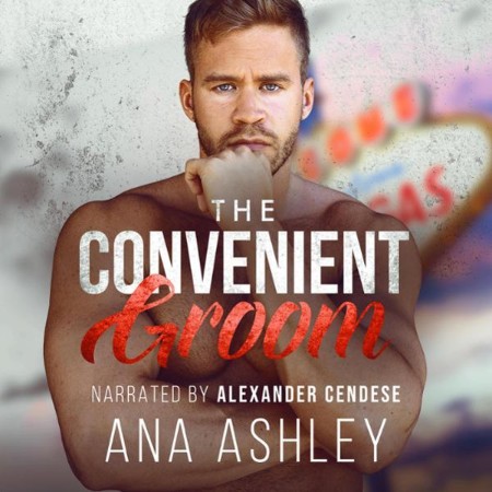 The Convenient Groom - [AUDIOBOOK]