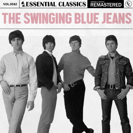 The Swinging Blue-Jeans - Essential Classics, Vol. 582: The Swinging Blue Jeans (2...