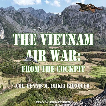 The Vietnam Air War - [AUDIOBOOK]