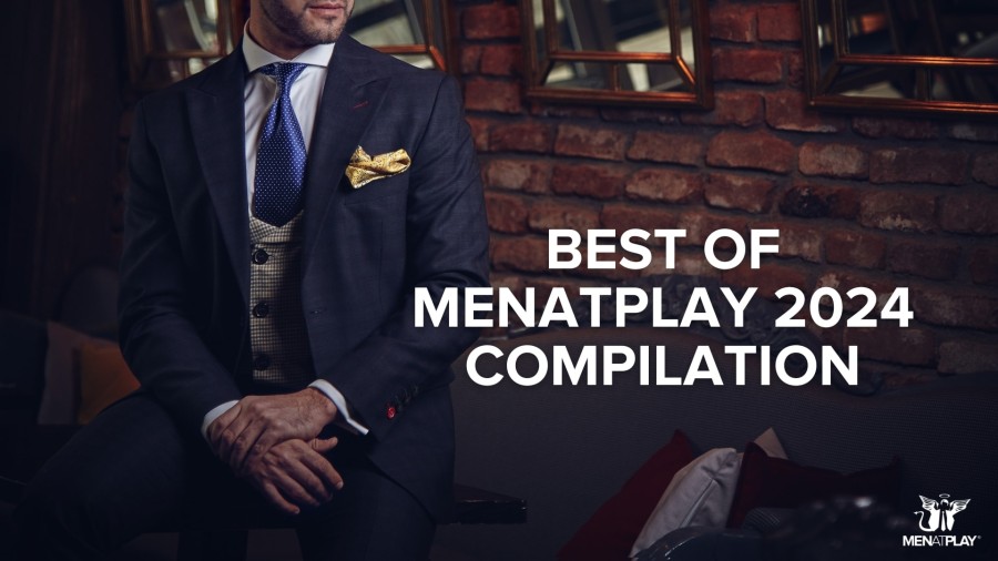 MenAtPlay - Best of 2024 Compilation