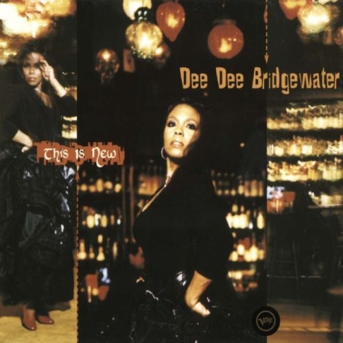 Dee Dee Bridgewater - This Is New (2002) Lossless