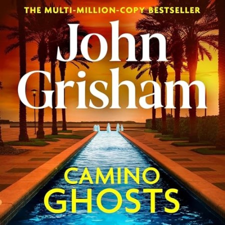 Camino Ghosts: A Novel - [AUDIOBOOK]